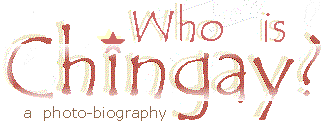  who is chingay || a photo-biography 